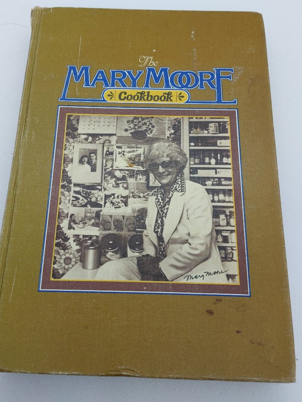 Vintage 1978 Mary Moore Hardcover Cookbook